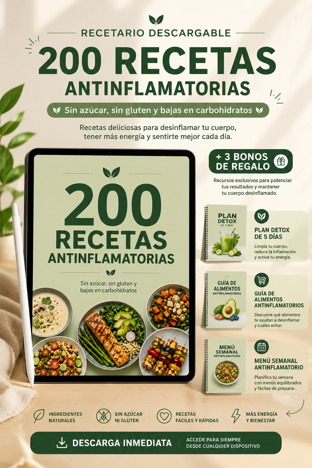 Recetario antiinflamatorio + 3 bonos: Desinflama tu cuerpo