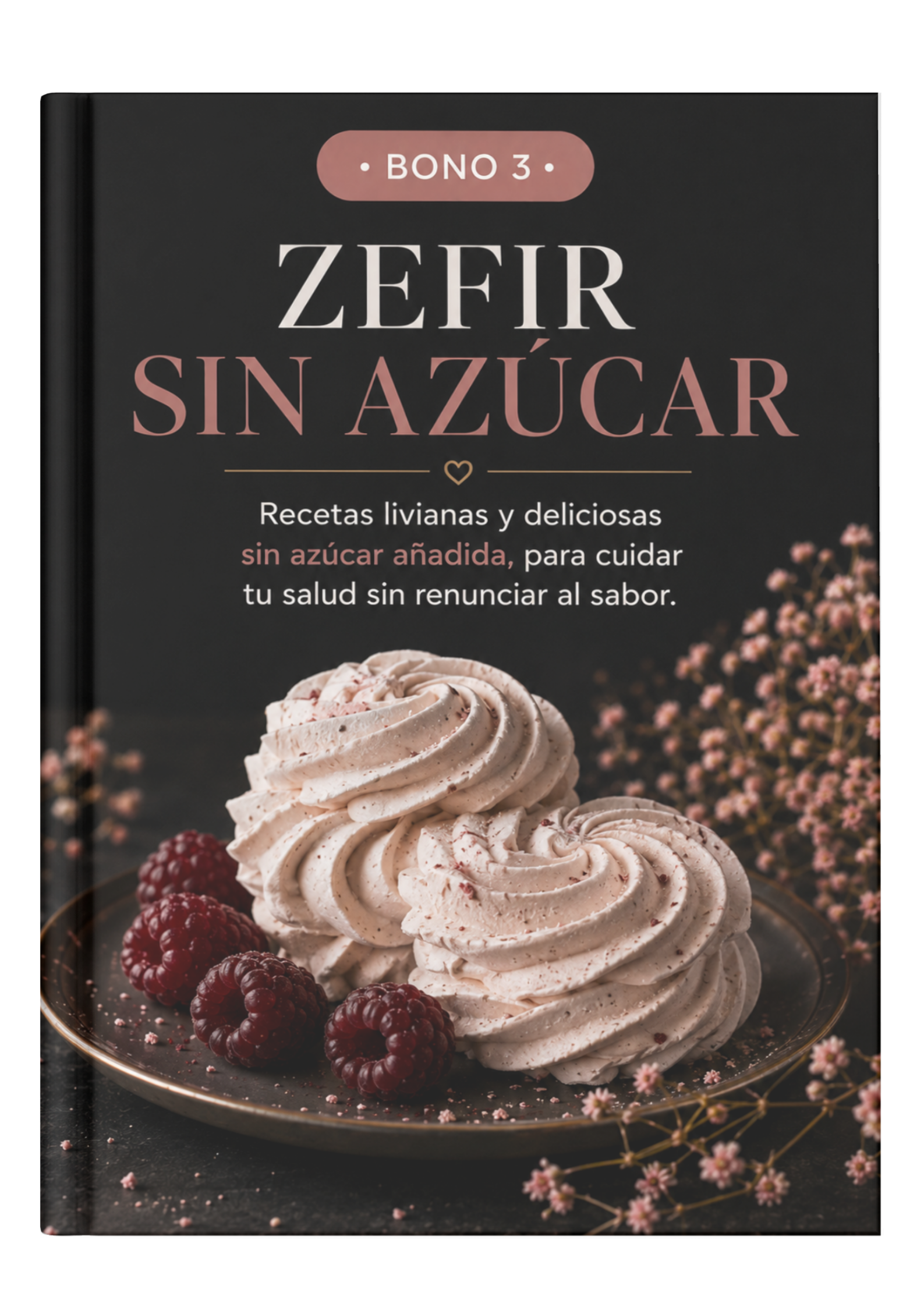 Bono 3: Zefir sin azúcar